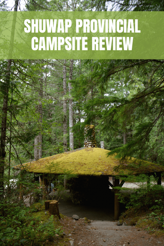 Shuswap Provincial Campsite Review