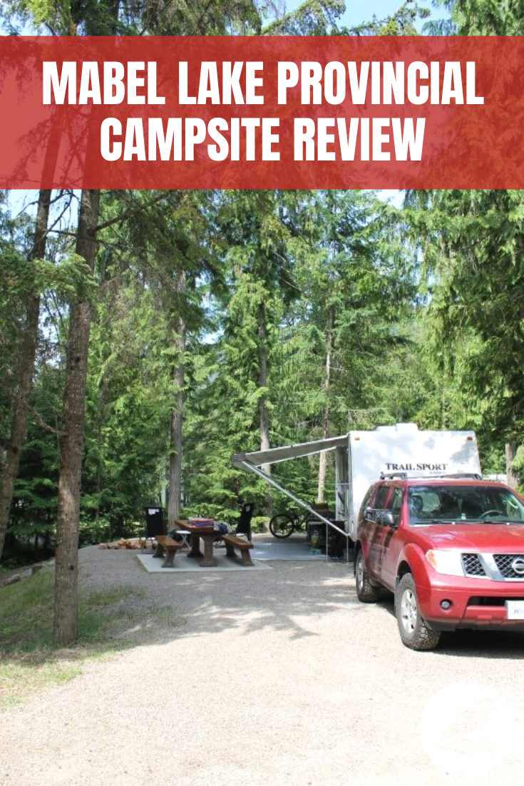 Mabel Lake Provincial Campsite Review
