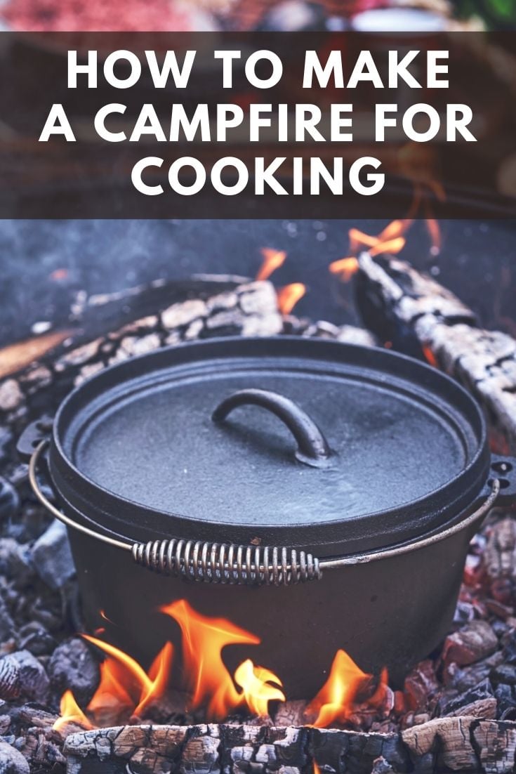 Make a Campfire for Cooking
