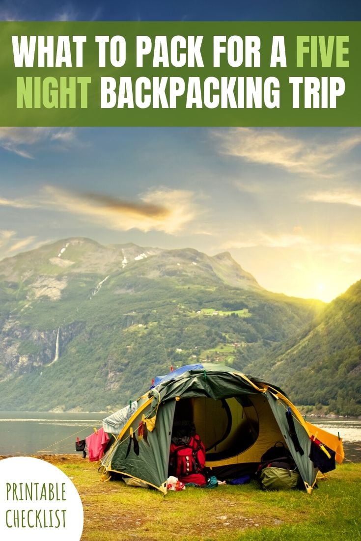What to Pack for a Five Night Backpacking Trip