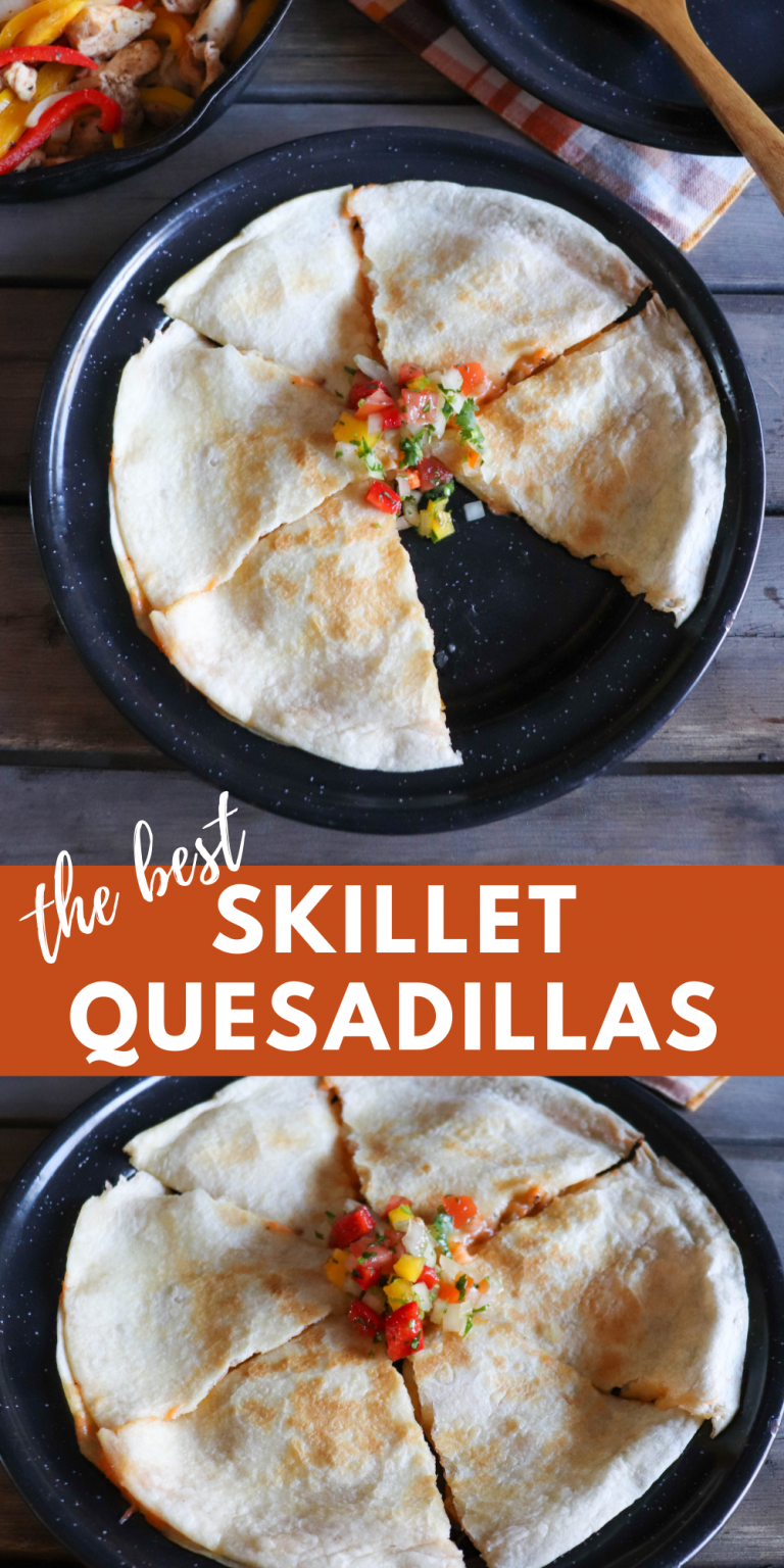 The Best Skillet Quesadilla Recipe » Campfire Foodie