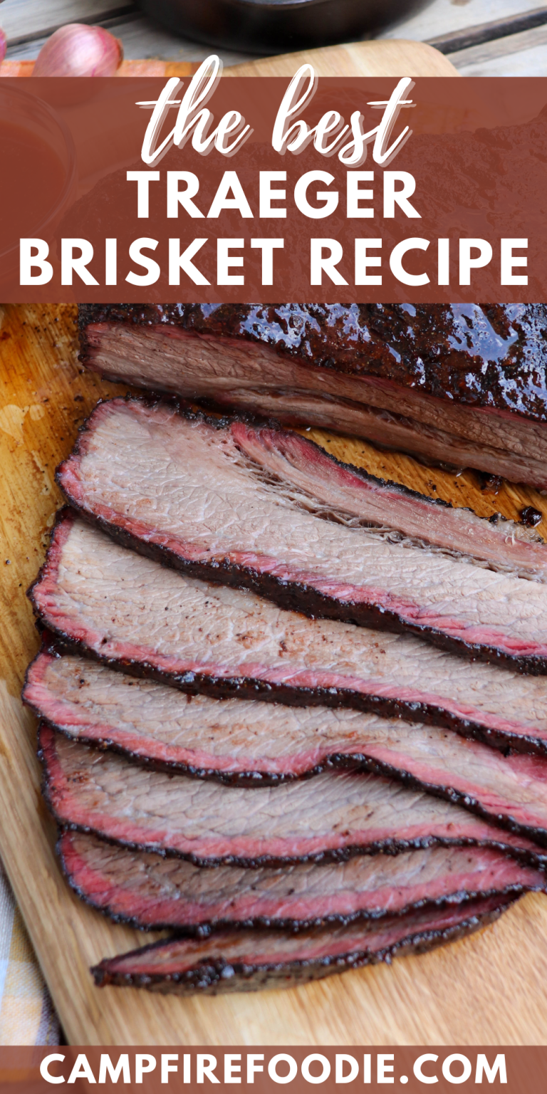 Traeger Smoked Brisket Recipe » Campfire Foodie
