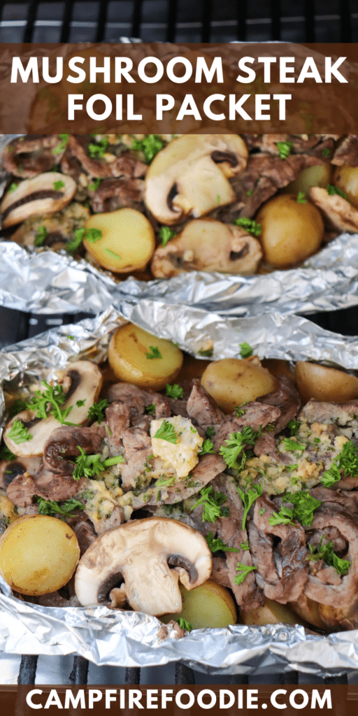 Mushrooms, steak and potatoes in foil packs.