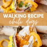 An open bag of corn chips topped with chili, cheese, and green onions; the text reads Walking Recipe Chili Dogs and campfirefoodie.com.