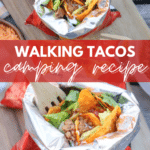 Open bags of chips are filled with taco ingredients like ground beef, lettuce, cheese, and salsa. The text reads “Walking Tacos Camping Recipe CAMPFIREFOODIE.COM.”.