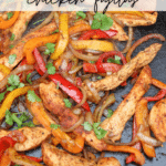 Sliced chicken breast, red and yellow bell peppers, and onions cooking on a flat-top grill, garnished with fresh cilantro. Text reads Blackstone Chicken Fajitas and website campfirefoodie.com.